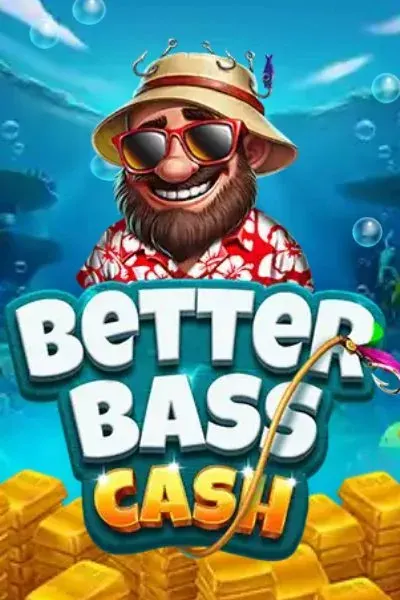 Better Bass Cash